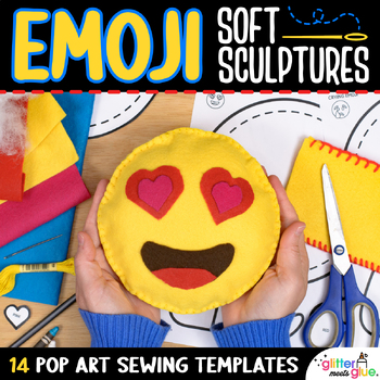 Preview of Pop Art Project: Emoji Soft Sculpture Templates & Video for Middle School Art