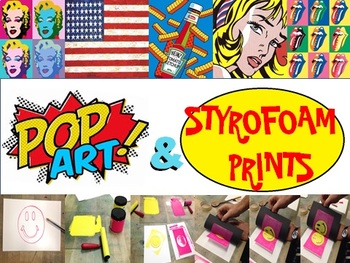 Preview of Pop Art and Styrofoam Prints
