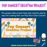 Pop Choir Concert Creation Project