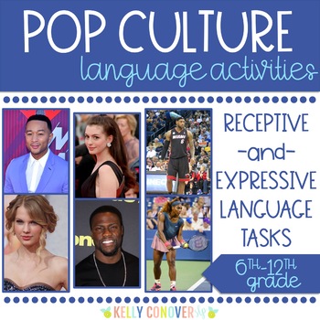 Preview of Pop Culture Middle & High School Receptive/Expressive Language Activities