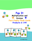 Pop It Multiplication and Division Facts- Flashcards