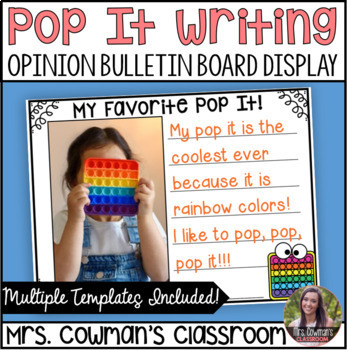 Preview of Pop It Opinion Writing Bulletin Board Display