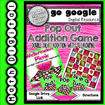 Preview of Pop Out!  Double Digit Addition with Regrouping Game Google Apps