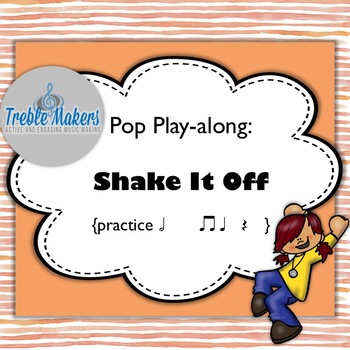 Preview of Pop Play-alongs: Shake It Off {featuring half note, ta, titi}