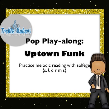 Preview of Pop Play-alongs: Uptown Funk { featuring s,l, drm s}