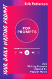 Pop Prompts: SAMPLE JOURNAL WRITING PROMPTS