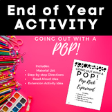Pop Rocks Experiment End of Year Activity w/ Read Aloud an