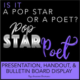 Pop Star or Poet Interactive Bulletin Board, Presentation, & Quiz