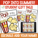 Pop into Summer Student Gift Tags For End of the Year - Popcorn