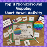 Pop-it Phonics and Sound Mapping Short Vowel CVC Activity 