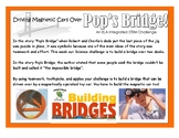 Pop's Bridge ELA Integrated - STEM Challenge (Bridge Building)