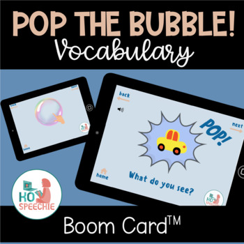 Preview of Pop the Bubble! Vocabulary | Boom Cards™ for Distance Learning