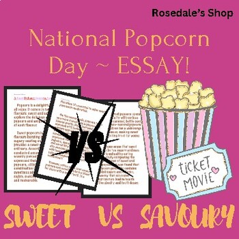 Preview of Popcorn ESSAY: A Tasty Debate on Sweet vs. Savory" Reading Comprehension!