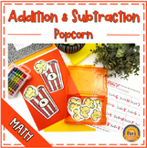 Popcorn Math- Addition & Subtraction