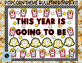Popcorn/ Movie Theme Back to School Bulletin Board and Door Kit