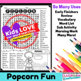 Popcorn Word Search Activity : Early Finishers : Morning Work
