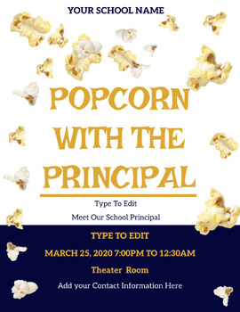 Preview of Popcorn with Principal Flyer Fully Customize your Flyer -Ready to Edit & Print!