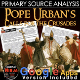 Pope Urban Calls for Crusades Primary Source Analysis+ Dis