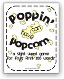 Poppin' Popcorn Words: A Sight Word Game of Fry's First 100 Words