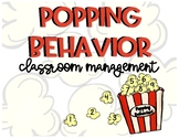 Popping Behavior Classroom Management