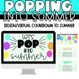 Popping Into Summer - Digital Countdown to Summer