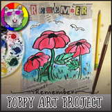 Poppy Art Lesson, Remembrance Day Art, Veterans Day Art Pr