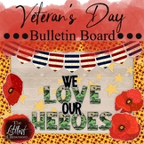 Poppy Veterans Day Bulletin Board | Patriotic Veterans Day