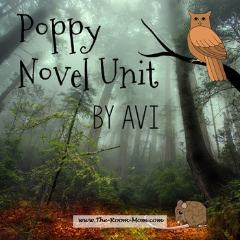 Preview of Poppy by Avi Novel Study Unit and Literature Guide