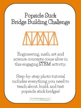 Preview of STEM Popsicle Bridge Building Challenge-  Step-by-Step Tutorial