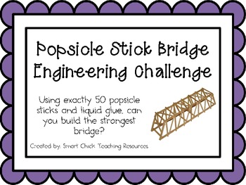 Preview of Popsicle Stick Bridge: Engineering Challenge Project ~ Great STEM Activity!