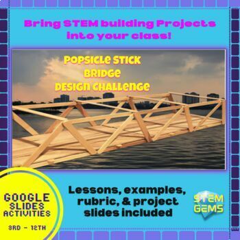 Preview of Popsicle Stick Bridge STEM Design Challenge