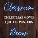 Popular Christmas Movies Quote Posters - Classroom Decor
