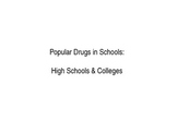 Popular Drugs In Schools Presentation