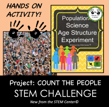 Preview of Population Activity - STEM Project: Count the People-Distance Learning Friendly