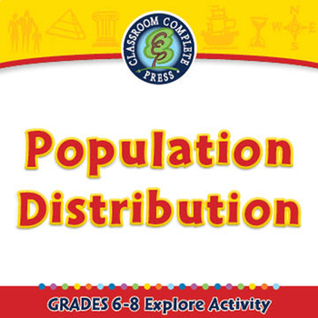 Preview of Population Distribution - Explore - NOTEBOOK Gr. 6-8