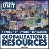 Population Growth Globalization Natural Resources PBL Unit Print & Digital