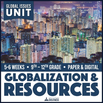 Preview of Population Growth Globalization Natural Resources Unit for Global Issues