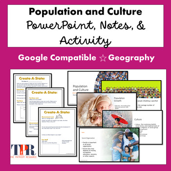 Preview of Population and Culture PowerPoint, Notes, Activity Geography  (Google)