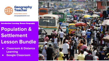 Preview of Population and Settlement Geography: 9-Lesson Bundle (Great Value!)
