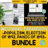 Populism, Election of 1892, Panic of 1893 BUNDLE