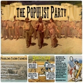 Populism, The Populist Party, and Bimetalism PowerPoint