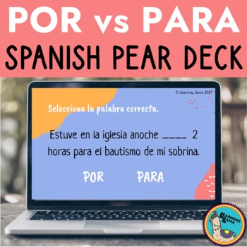 Preview of Por vs Para Spanish Pear Deck