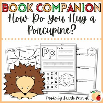 Preview of How Do You Hug a Porcupine? Book Companion - Craft and Printables