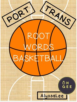 Preview of Port & Trans Root Word Basketball- Morphology