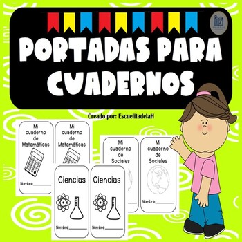 Portadas para cuadernos - Front Notebook Covers in Spanish by Escuelita de  la H