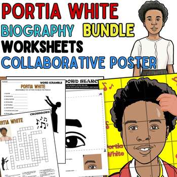 Preview of Portia White Worksheets Collaborative Poster Women's Black History Month BUNDLE