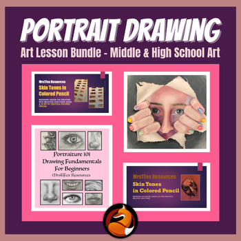 Preview of Portrait Drawing Pencil and Colored Pencil Bundle Middle and High School Art