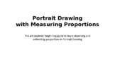 Portrait Drawing with Measuring Proportions for High Schoo