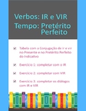 Português: Verbos irregulares IR e VIR no Pretérito Perfei
