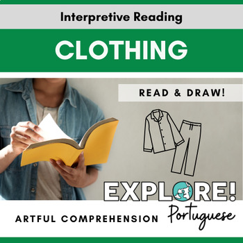 Preview of Portuguese | Artful Reading Comprehension - Clothes (EDITABLE!)